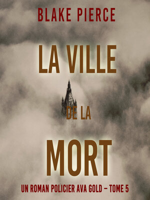 cover image of La Ville de la Mort 